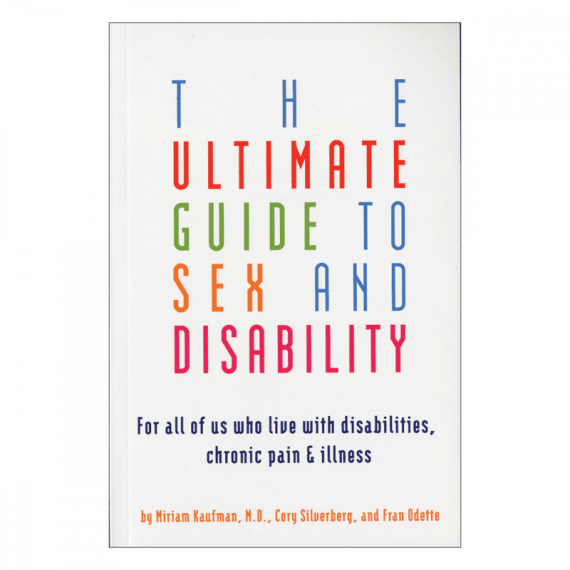 the ultimate guide to sex and disabilty